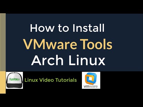 How to Install VMware Tools (Open VM Tools) in Arch Linux 2020.11