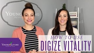 How to Use DiGize Vitality | Young Living Essential Oils