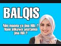 BALQIIS MAANA YAKE NINI NA NANI WA KWANZA KUTUMIA JINA HILI BALQIIS MAANA YAKE NINI NA NANI WA KWANZA KUTUMIA JINA HILI