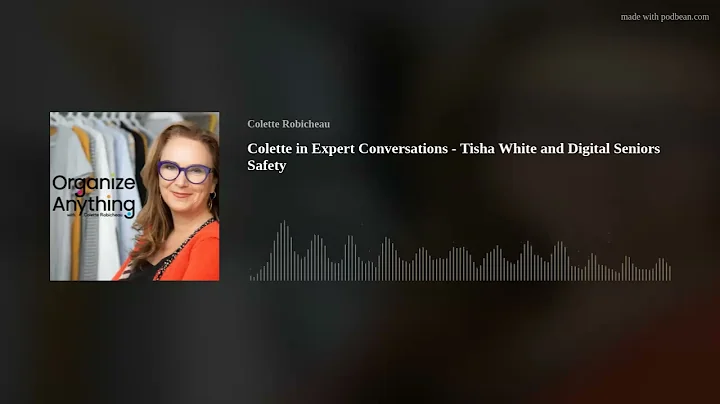 Colette in Expert Conversations - Tisha White and ...