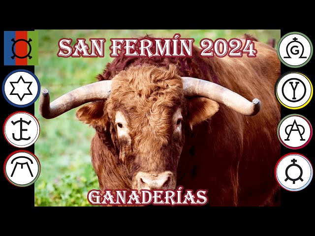 Ganaderías San Fermín 2024 class=