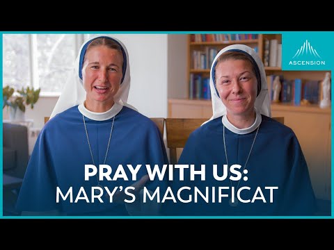Pray With Us The Magnificat With Mary W Sr Mary Grace Sr Ann Immaculée 