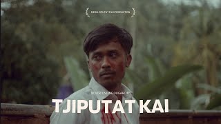 Tjiputat Kai 2024 - Official Trailer
