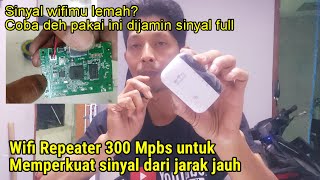 wifi Repeater to extend wifi network from long distance