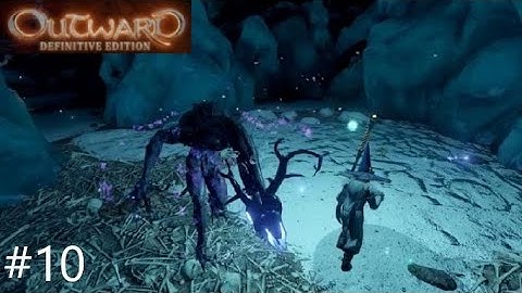 Corrupted Tombs - Battlemage #10 - Outward