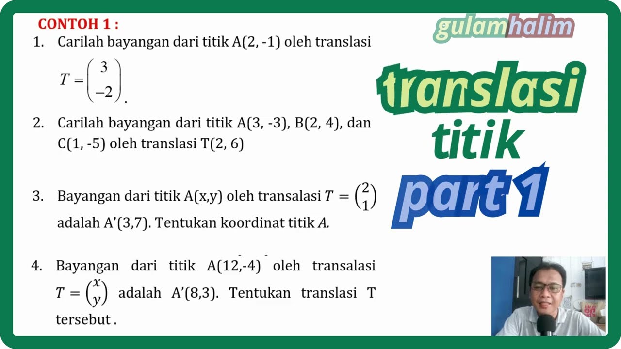 Transformasi Geometri | Translasi Titik | PART 1 @GulamHalim