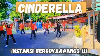 CINDERELLA SENAM KREASI || TIKTOKVIRAL || CHOREO BY.CINTA || CINTA LOVERS ||  @cintachannelku