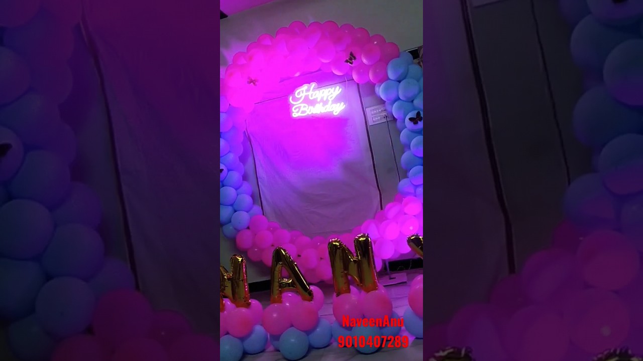 NaveenAnu Decorations Kakinada//Birthday Decorations YouTube