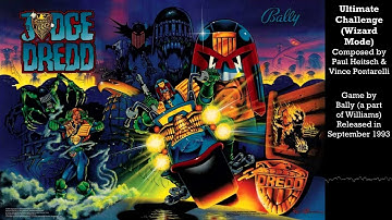 Ultimate Challenge (Wizard Mode) - Judge Dredd (pinball music)