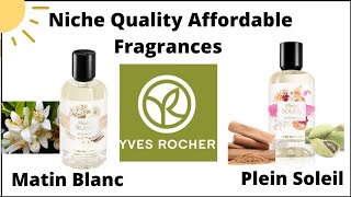 Yves Rocher Plein Soleil &amp; Matin Blanc Review| Affordable Niche quality fragrances