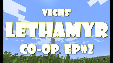 Lethamyr (Ep 2) 