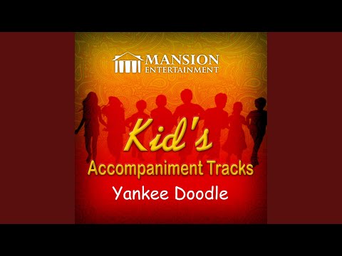 Yankee Doodle (Sing Along Version)