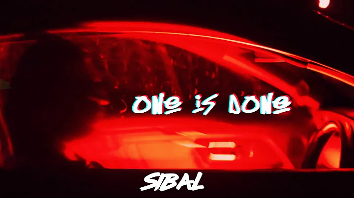 One Is Done - Sibal (Official Rap Music Video)