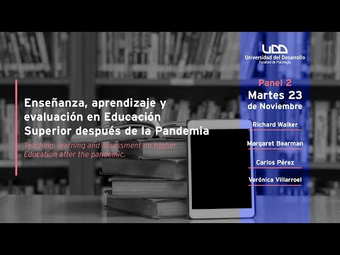 Seminario Internacional | Panel 2: Enseñanza y aprendizaje en Educación Superior tras la Pandemia