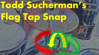 Working on Todd Sucherman's Flag Tap Snap Technique