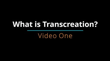 Transcreation Video 1: What is Transcreation?