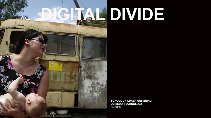 Digital Divide (Bridging the Gap)