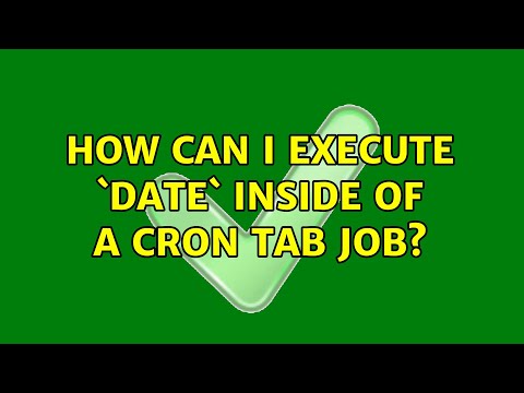 Unix & Linux: How can I execute `date` inside of a cron tab job? (6 Solutions!!)
