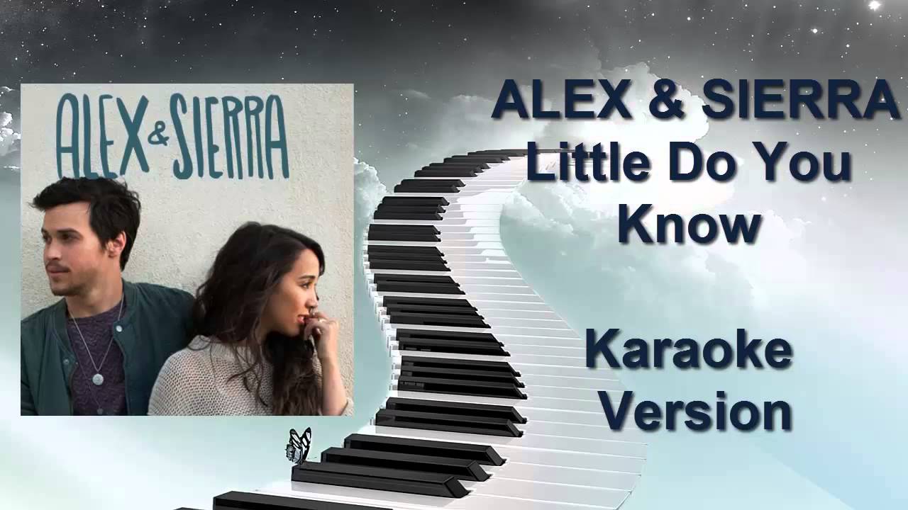 Little Do You Know Lyrics Karaoke