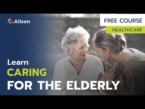 Elderly Care and Caring for the Disabled - Free Online Course with Certificate