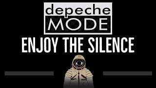 Video thumbnail of "Depeche Mode • Enjoy The Silence (CC) 🎤 [Karaoke] [Instrumental Lyrics]"