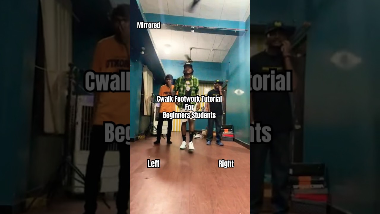Cwalk Footwork Tutorial For Beginners Students 