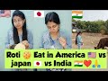 Roti  eat in america  vs japan  vs india  shorts