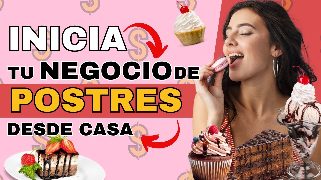 👉COMO INICIAR UN NEGOCIO DE REPOSTERIA y PASTELERIA RENTABLE desde CASA