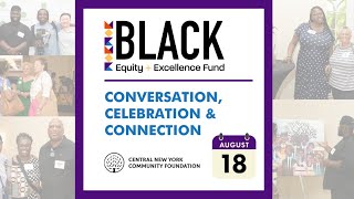 Black Excellence + Equity Fund Networking Event