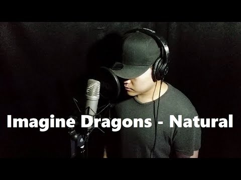 Imagine Dragons - Natural | Cover by. Dyne