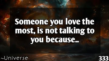 De enige reden dat je persoon niet met je praat is... | Universumbericht ❤️‍🩹