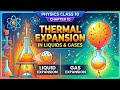 Class 10 Physics Chapter 10: Thermal Expansion in Liquids &amp; Gases | Full Explanation