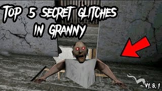 Top 5 secret glitches in Granny you didn't know about