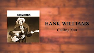 Hank Williams - Calling You (Guitar Demo)