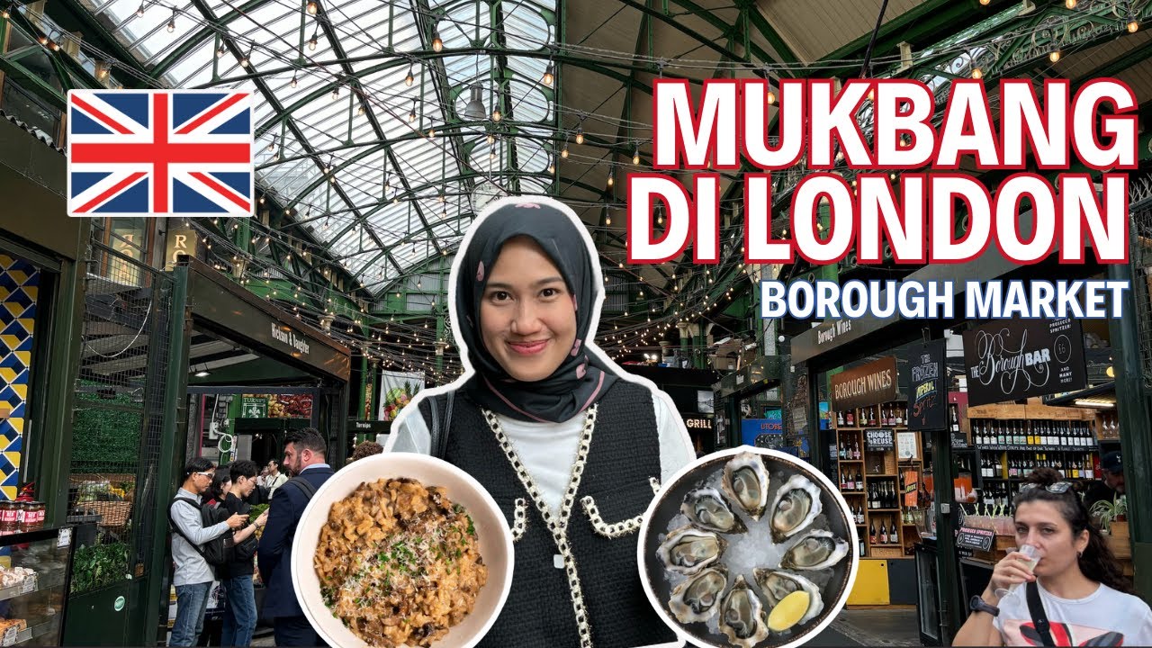 PENJUALNYA BISA BHS INDONESIA! BORONG STREET FOOD DI LONDON ! BOROUGH MARKET