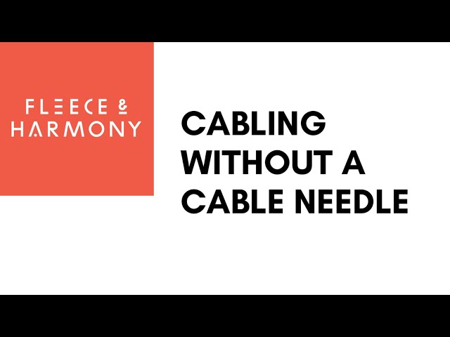 tutorial – cabling without a cable needle - La Visch Designs