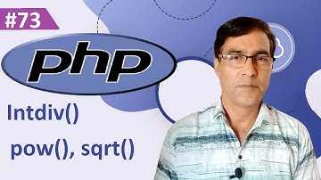 PHP Math function intdiv(), pow(), and sqrt() | PHP tutorial for beginners lesson - 73