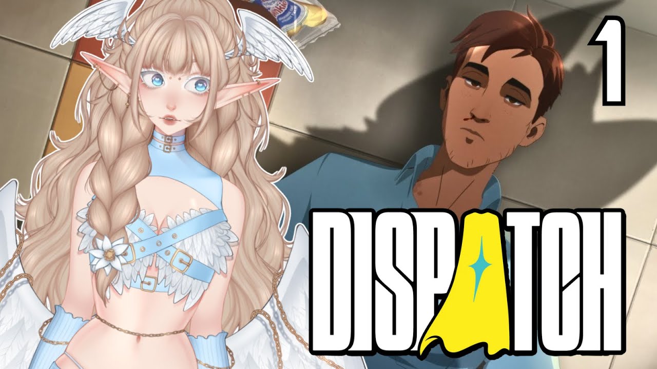 Dispatch | Part 1 (kinda lol) | Full VOD