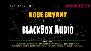 Kobe Bryant | ATC traffic conversation Audio before the crash