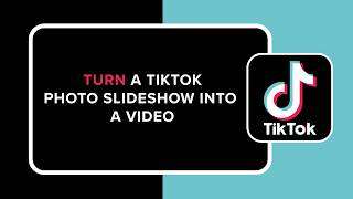 How to Turn a TikTok Photo Slideshow into a Video screenshot 4