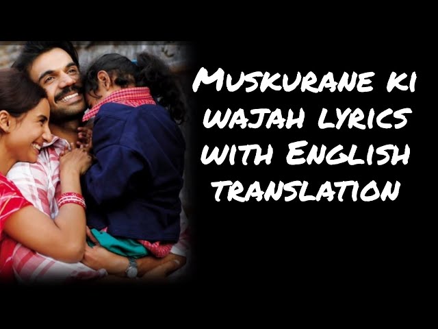 Muskurane Ki Wajah - Lyrics with English translation|Arjit Singh|Citylights|Jeet Ganguli|Raj Kumar| class=