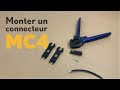 Comment sertir et monter un connecteur mc4 