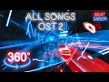 Beat Saber 360 - All Songs Volume 2 - Expert Plus