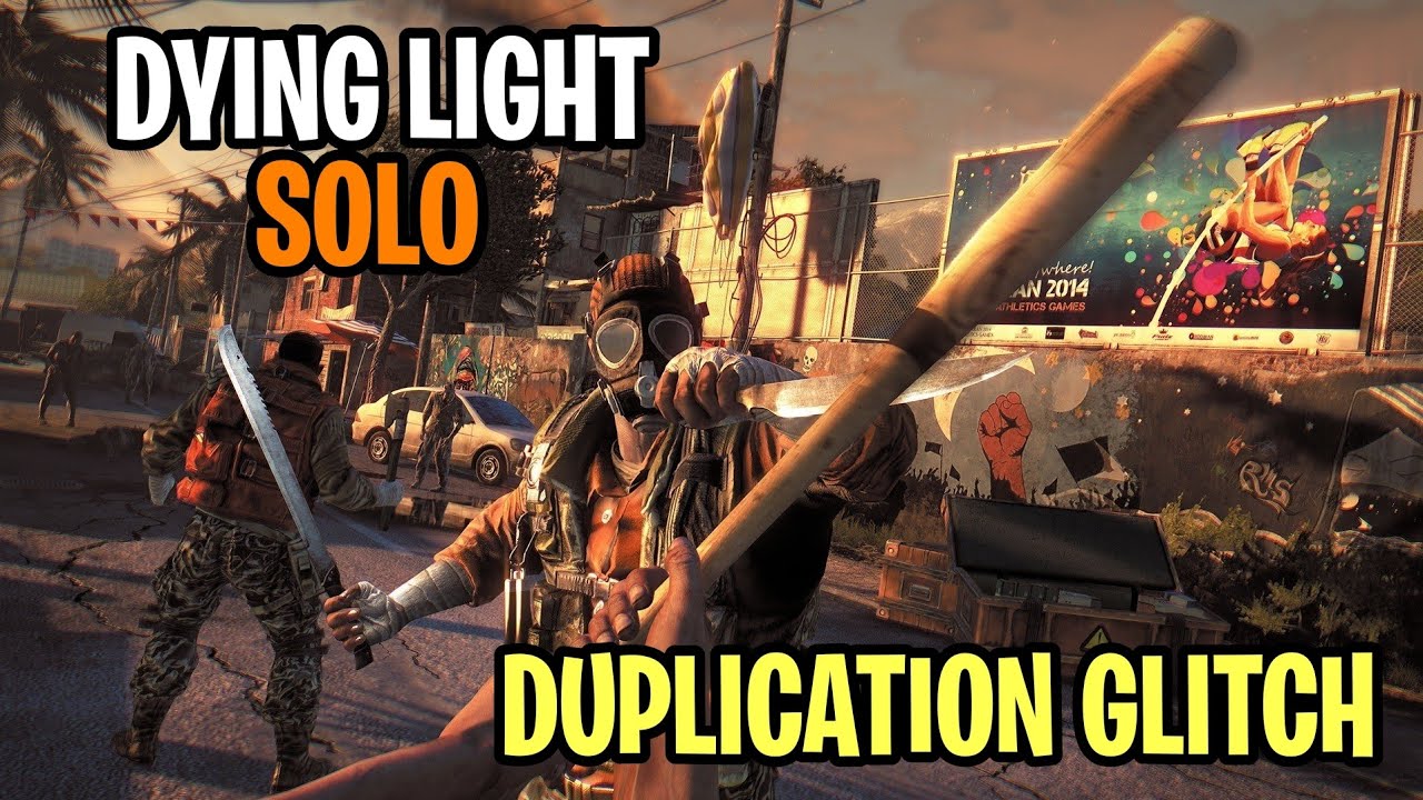 Dying Light 1 - Solo Duplication Glitch 2024