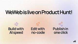 WeWeb 3.0 is now live on Product Hunt!