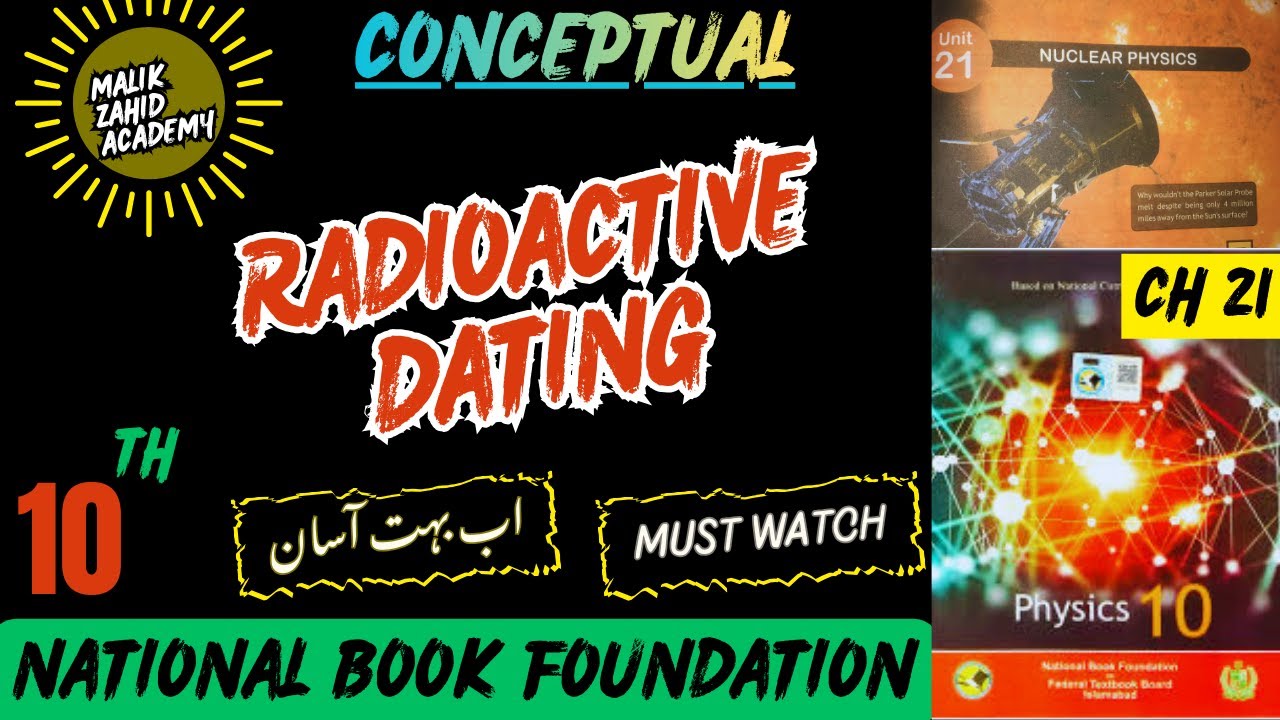 Radioactive Dating | chapter 21 | Physics 10 | NBF | New Book 2025 ...