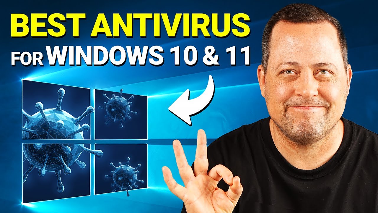 Best antivirus for Windows 10 & 11 in 2023 | Our top picks