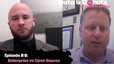 Data and Donuts Season 3: Episode 8: Enterprise vs Open-Source
