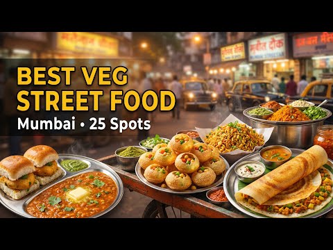 Mumbai Street Food 25 Most Iconic Vegetarian Places Hidden Gems 