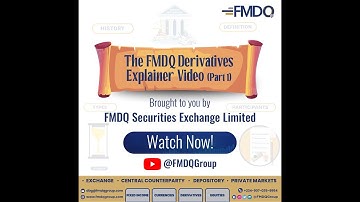 FMDQ Derivatives Explainer Video (Part 1)
